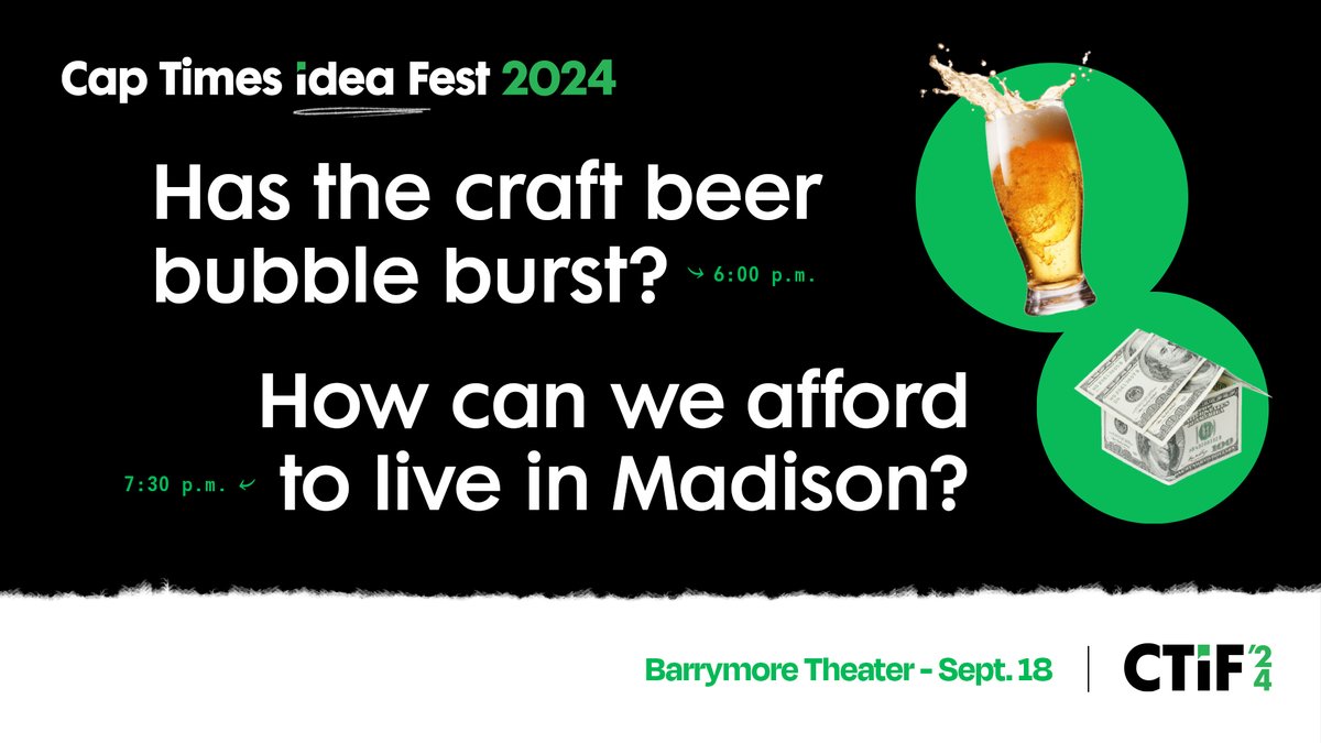 The Capital Times (@captimes) on Twitter photo Join us for a #CapTimesIdeaFest event on Sept. 18 at <a href="/barrymorelive/">Barrymore Theatre</a>, featuring 2 panel discussions.
🍺 6 | Has the craft beer bubble burst?
🏘️ 7:30 | How can we afford to live in Madison?
Free admission for those who register or $5 at the door. Register: tickets.madison.com/events/cap-tim… Join us for a #CapTimesIdeaFest event on Sept. 18 at <a href="/barrymorelive/">Barrymore Theatre</a>, featuring 2 panel discussions.
🍺 6 | Has the craft beer bubble burst?
🏘️ 7:30 | How can we afford to live in Madison?
Free admission for those who register or $5 at the door. Register: tickets.madison.com/events/cap-tim…