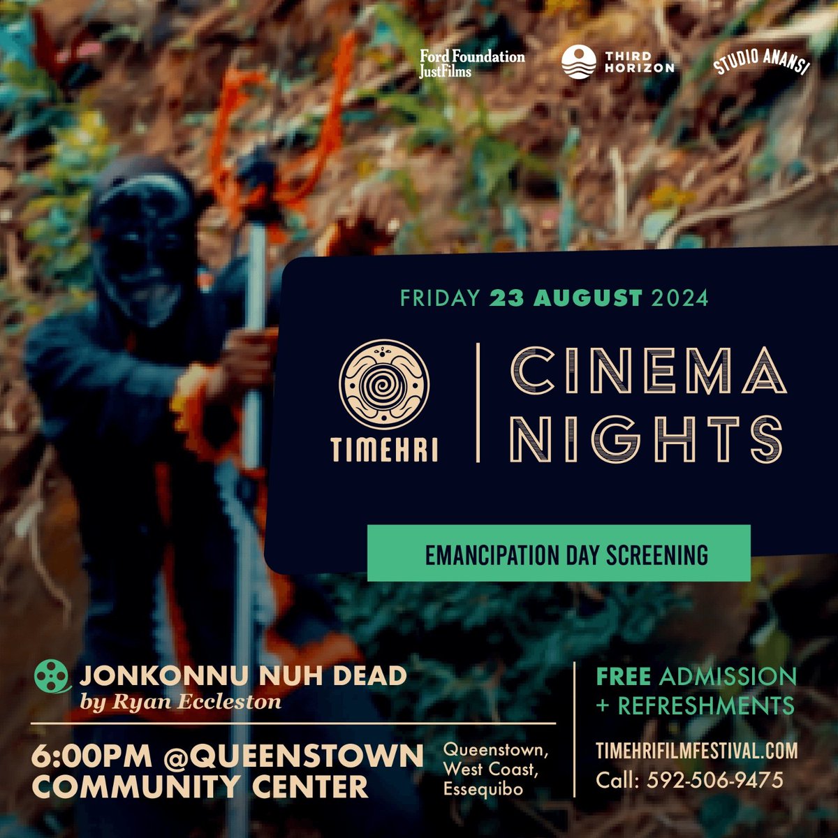Join us at #TimehriCinemaNights to celebrate #EmancipationDay in Essequibo

Jonkonnu Nuh Dead
Dir. by Ryan Eccleston (@eccleston__ ) | 🇯🇲