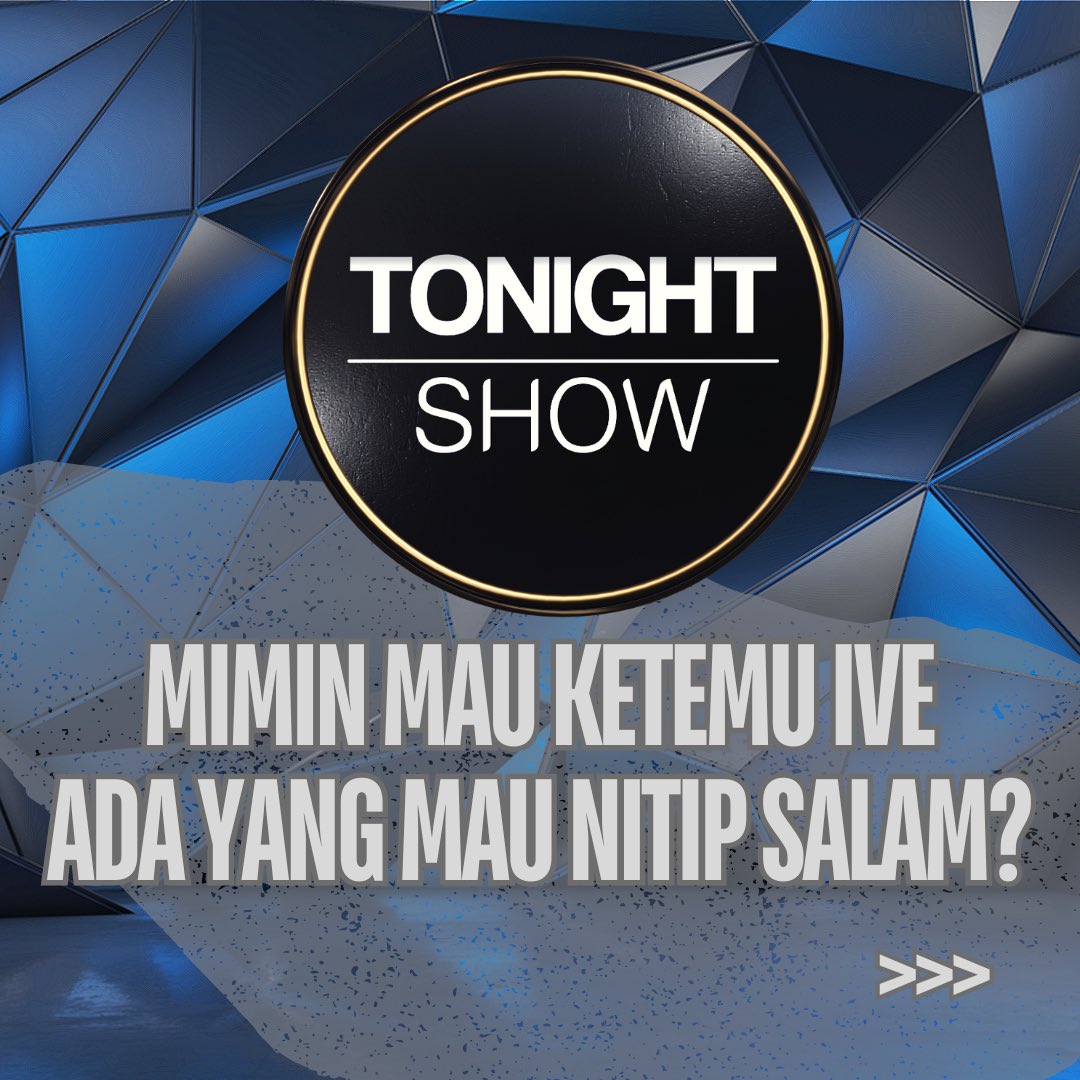 TonightShow_NET's tweet photo. Hari Sabtu ini mimin mau ketemu @IVEstarship nanti mimin ngenalin diri nya gimana yah?
Bantu gombalan atau pantun dong guys buat IVE🤣

#IVEinJKT2024 @mecimapro https://t.co/nD2TqBWkqB