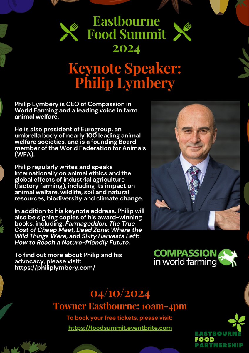 eastbournefoodpartnership (@ebgoodfood) on Twitter photo We're so excited that <a href="/philip_ciwf/">Philip Lymbery</a> will be joining us as our keynote speaker at The Eastbourne Food Summit 2024.
To find out more about the summit, and book tickets, please visit: eventbrite.co.uk/e/eastbourne-f…
To find out more about Philip, please visit: philiplymbery.com We're so excited that <a href="/philip_ciwf/">Philip Lymbery</a> will be joining us as our keynote speaker at The Eastbourne Food Summit 2024.
To find out more about the summit, and book tickets, please visit: eventbrite.co.uk/e/eastbourne-f…
To find out more about Philip, please visit: philiplymbery.com