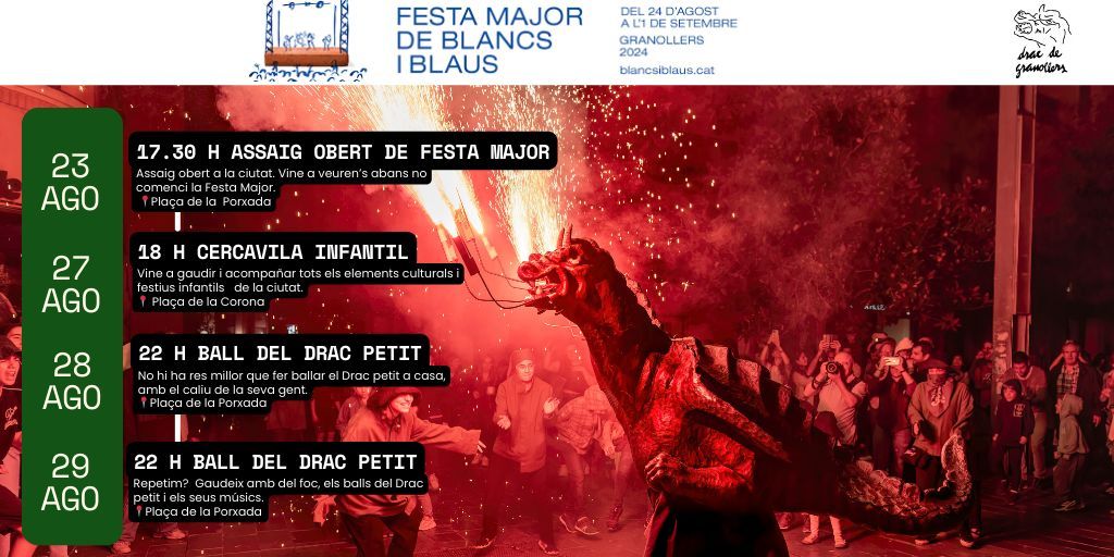 📅 Calendari dels actes on participa el Drac Petit de Granollers a la Festa Major de Blancs i Blaus.
