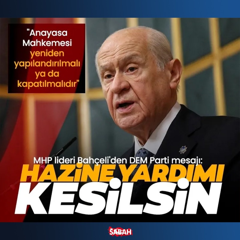 Sabah on X: "MHP Genel Başkanı Devlet Bahçeli: DEM'li milletvekillerinin maaşı ve bu terör yuvasına ödenecek hazine yardımı derhal kesilerek terörle mücadeleye ve şehit ailelerine aktarılmalıdır." / X