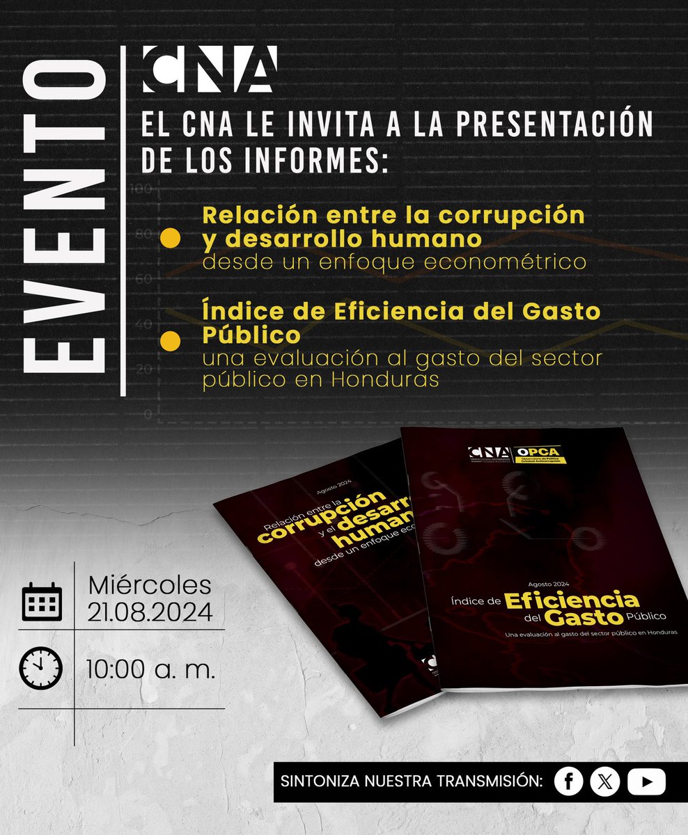 cnahonduras's tweet photo. ¡A CONECTARNOS TODAS Y TODOS!
El CNA les invita a seguir la transmisión de la presentación de los informes: «Relación entre la corrupción y desarrollo humano desde un enfoque econométrico» y el «Índice de Eficiencia del Gasto Público. Una evaluación al gasto del sector público en Honduras».