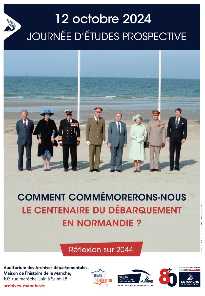Journée d'études, 12 octobre 2024
"Comment commémorerons-nous le centenaire du Débarquement en Normandie ?"
Inscription avant le 20 septembre, plus de détails ici 
> archives-manche.fr/actualites-1/j…
#DDay80