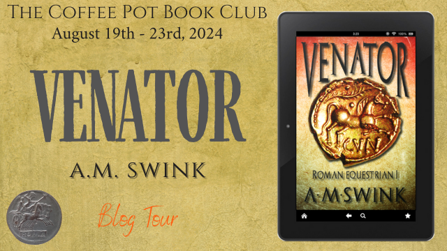 Welcome to Day 3 of our blog tour for

༻*·Venator·*༺
by A. M. Swink!

Check out our tour stops today, with more enticing excerpts from this gripping historical adventure!

thecoffeepotbookclub.blogspot.com/2024/07/blog-t…
#HistoricalFiction  #HistoricalRomance #RomanBritain #BlogTour
<a href="/histficcompany/">The Historical Fiction Company</a>