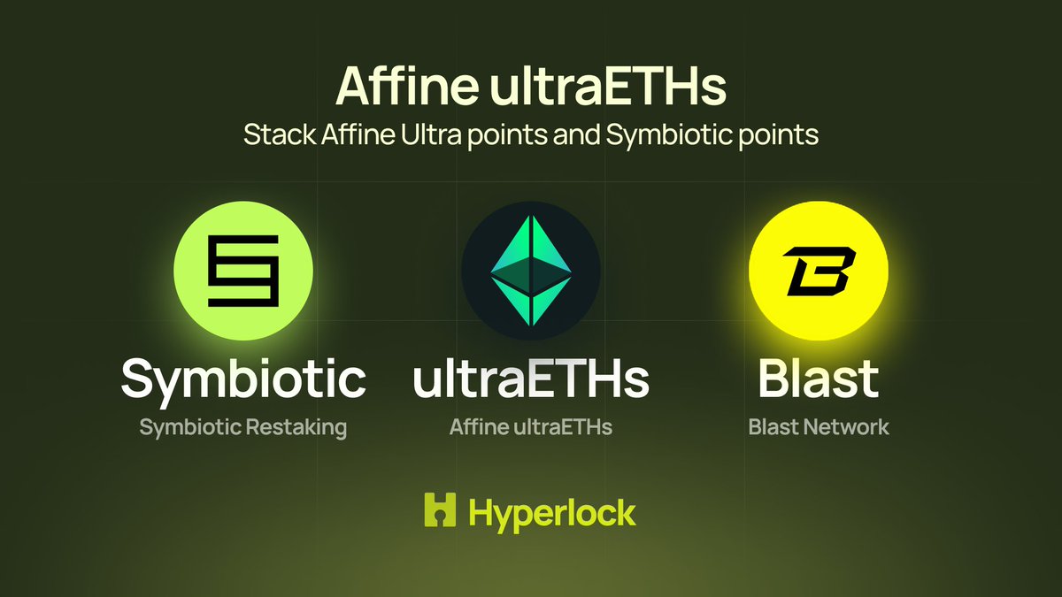 ultraETHs by <a href="/AffineDeFi/">Affine DeFi (ultraETH)</a> is now live on Hyperlock! ✅

Earn Affine Ultra and <a href="/symbioticfi/">Symbiotic</a> points as well as share of 100k <a href="/Blast/">Blast</a> Gold!

Restake on Affine 👏 Bridge to Blast 👏 LP on Thruster! 👏