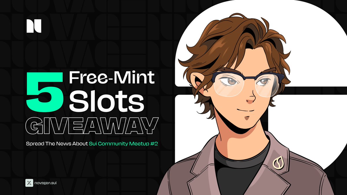 n0vagen's tweet photo. Hey, NOVΛGEN community!

We’re giving away 5 free-mint slots from @n0vagen to those who can help us spread the info about the upcoming Sui Community MeetUp #2!

Details below 📜 https://t.co/JzC2yDQebP