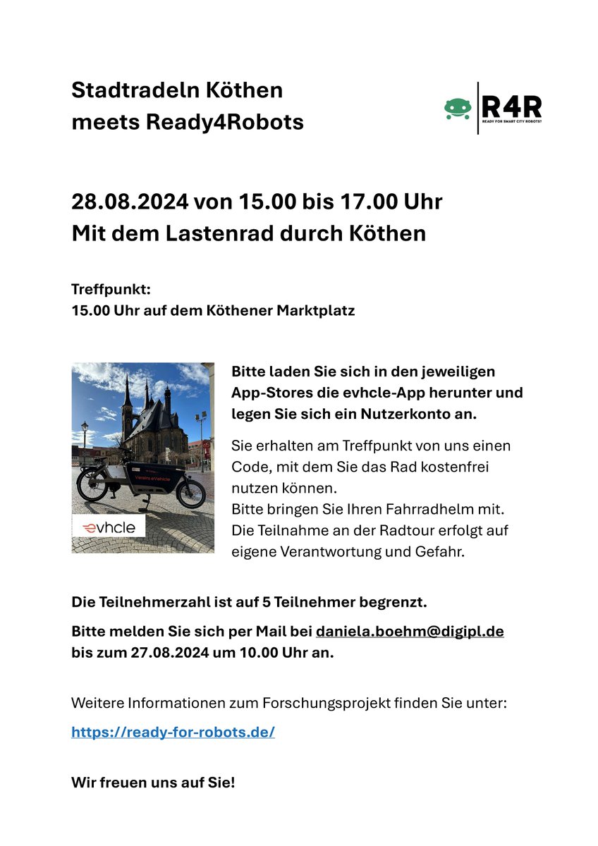 Stadtradeln Köthen meets Ready4Robots: 
Mit dem Lastenrad durch Köthen am 28.08.24 um 15 Uhr.
Kommt mit uns auf Tour! Die Plätze sind begrenzt! Also schnell anmelden! Wer zuerst kommt,...
#ready4robots #stadtradeln #koethen