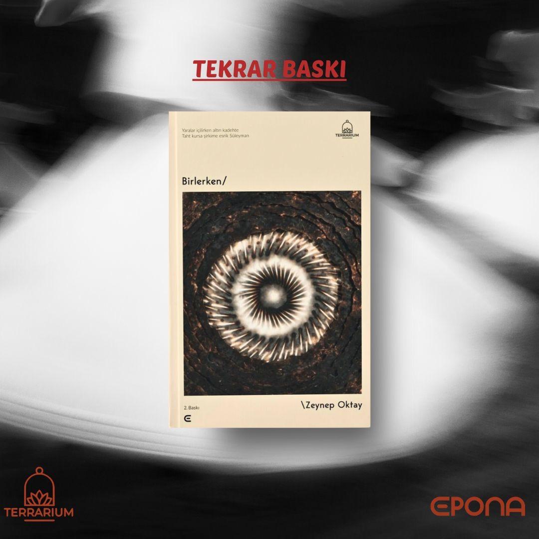 Sevgili Zeynep Oktay'ın Birlerken adlı şiir kitabı tekrar baskıda!
