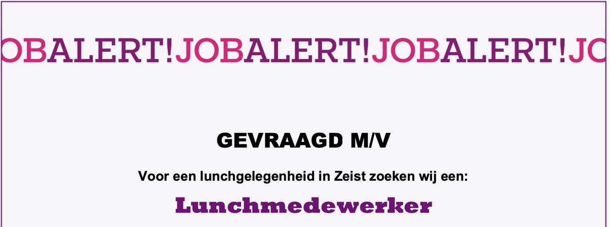WerktZo Jobalert voor cliënten: GEVRAAGD M/V
Voor een lunchgelegenheid in Zeist zoeken wij een
Lunchmedewerker. werktzo.org