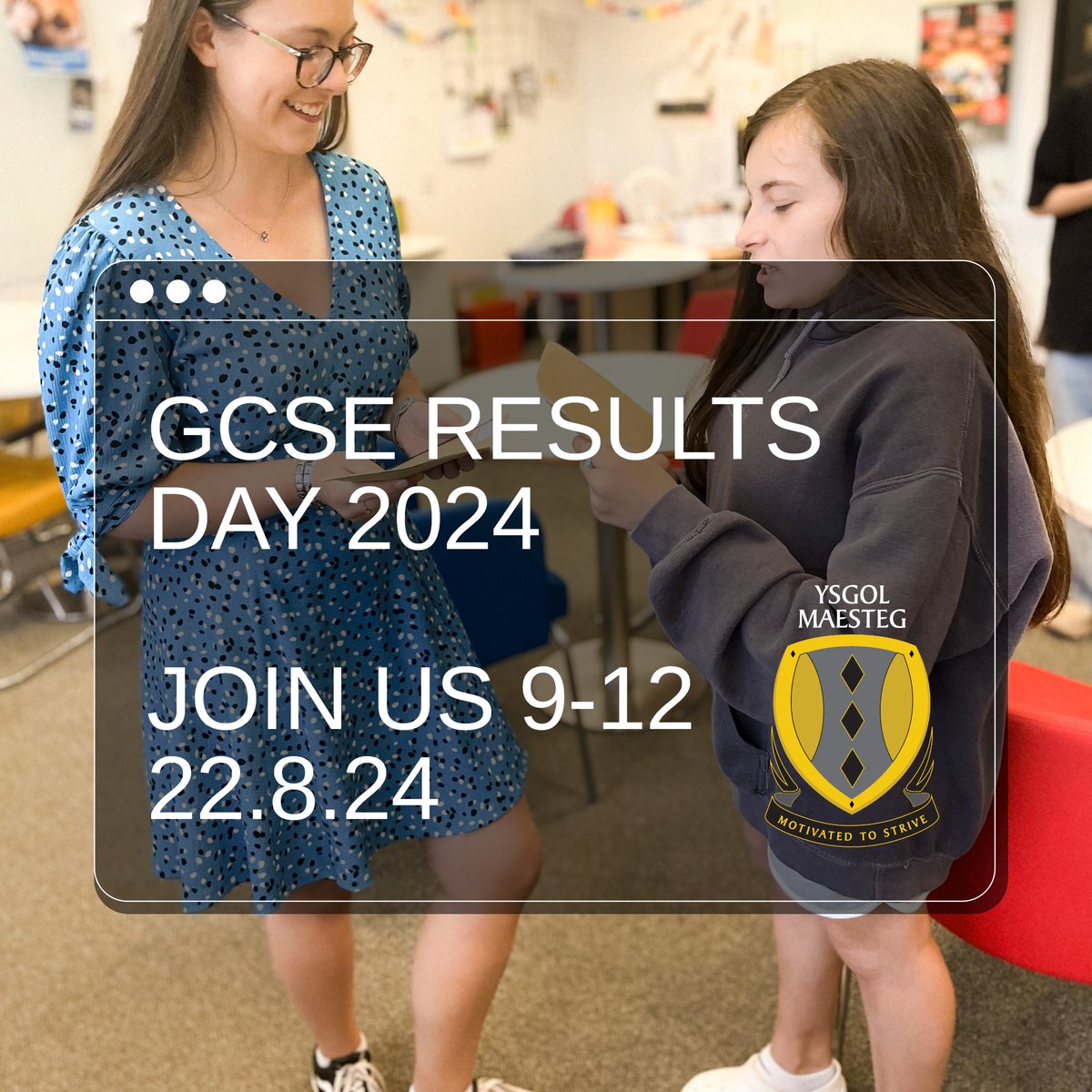 𝗥𝗲𝘀𝘂𝗹𝘁𝘀 𝗗𝗮𝘆 𝟮𝟬𝟮𝟰

Collect your GCSE results from 9am tomorrow, 22.8.24. 

#maesteg24 #motivatedtostrive
