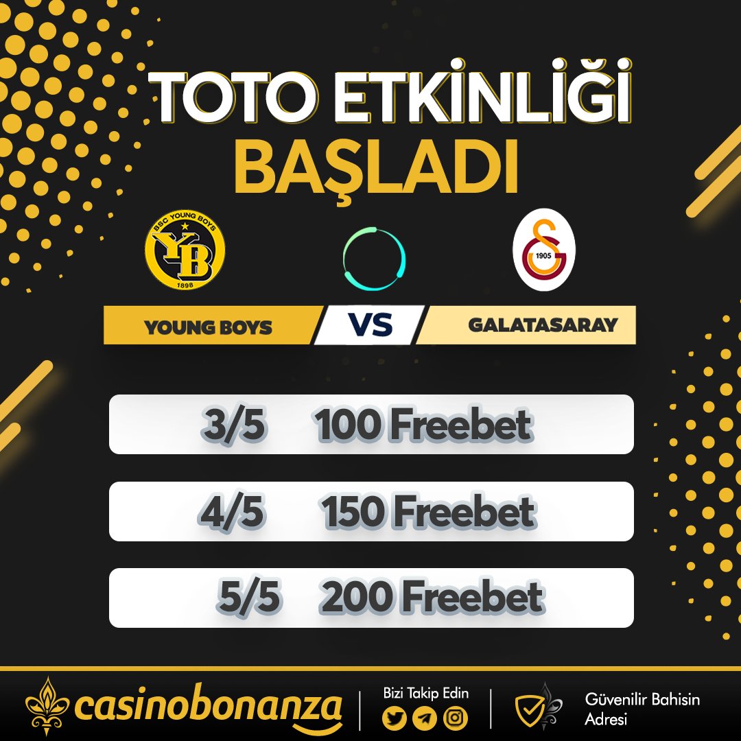 Toto Etkinliği Başladı!
  
🤔 #YoungBoys vs #Galatasaray

🎁5/3 - 100 FB 
🎁5/4 - 150 FB
🎁5/5 - 200 FB
  
🏆 casinobonanza.gmdy.link

🌟 Etkinlik Linki üzerinden katılmalısınız! 

✅Şartlar; Takip - Rt - Beğen - k adı ve #CasinoBonanza  ile yorum yap!Toto Etkinliği Başladı!