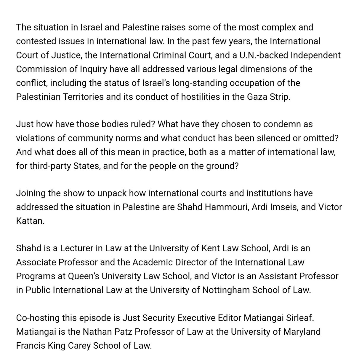 Interviewed <a href="/VictorKattan/">Victor Kattan</a> <a href="/ArdiImseis/">Ardi Imseis</a> <a href="/shahdhm/">S. Hm.</a> on significance of recent legal developments on P@l€$+in€ at the International Court of Justice, International Criminal Court, U.N. Commission of Inquiry for int'l law, State practice, &amp; people on the ground justsecuritypodcast.buzzsprout.com/2074610/156177…