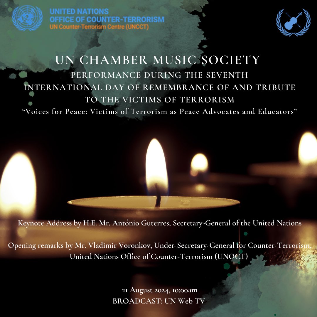🕊️ On 21 August 2024, the @UNchambermusic will perform during the seventh commemoration of the International Day of Remembrance of and Tribute to the Victims of Terrorism.