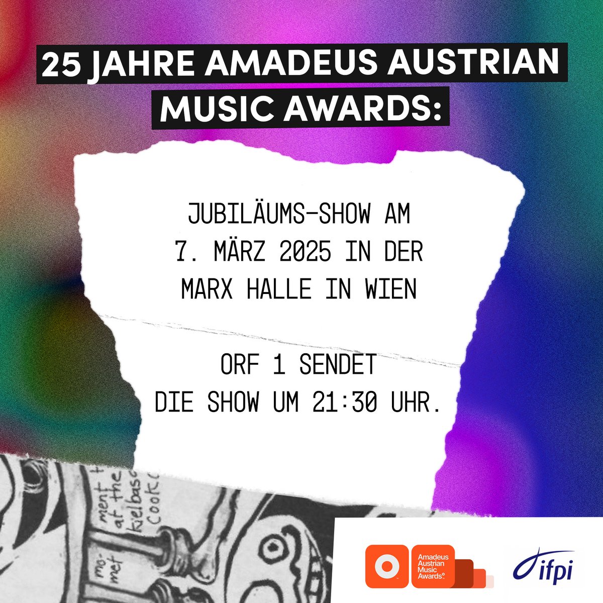 2025 feiern die Amadeus Austrian Music Awards ihr 25-jähriges Jubiläum. 🎉🍾

Termin und Location stehen bereits fest: Am Freitag, dem 7. März 2025, wird das Spektakel in der Marx Halle in Wien über die Bühne gehen. ORF 1 sendet die Show um 21:30 Uhr. 📺

ifpi.at/amadeus-jubila…