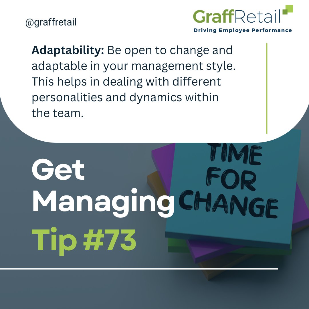 graffretail's tweet image. Flexibility is the key to stability. Embrace change in your management style to harmonize team dynamics. 

#RetailTraining #WeeklyTip #GetManaging #AdaptToLead #Teamwork