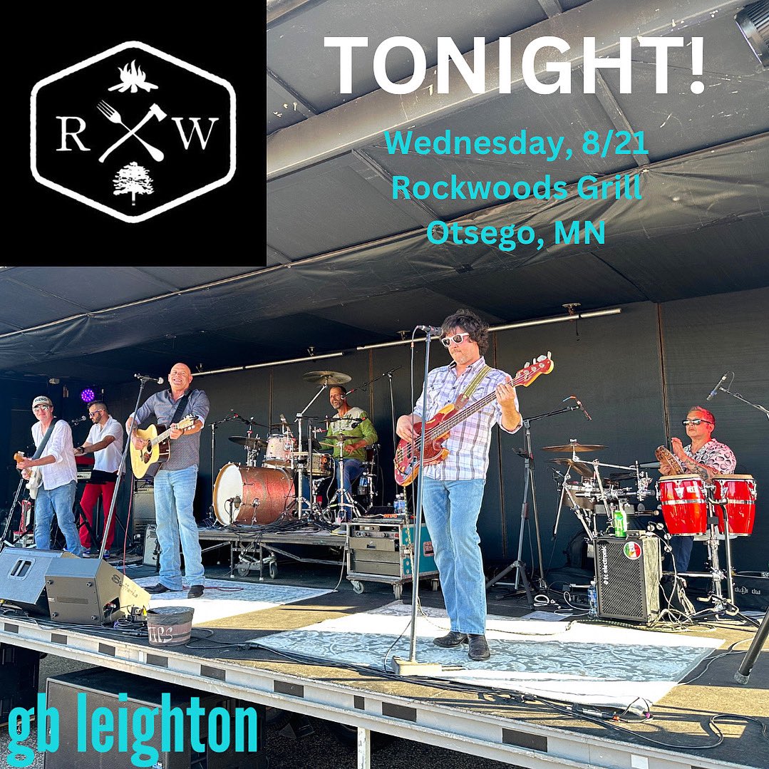 GBLeighton's tweet image. Good morning, happy Wednesday! Tonight, August 21st, GB Leighton will be at Rockwoods in Otsego!  Full band show starts at 7:00 pm. See below link for details. 
facebook.com/events/s/bonfi…

gbleighton.com #gbleighton #rockwoodsmn #daddario #evsound #gbleightonbelieve