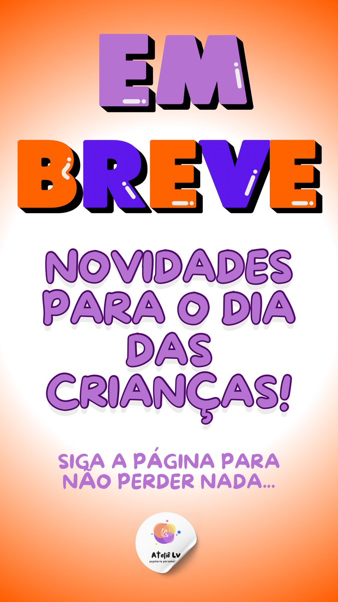 atelielv's tweet photo. Fiquem de olho...👀
🧡💜

#atelielvpersonalizados #diadascrianças #novidades #personalizados #crianças https://t.co/kwMDTK8aLN
