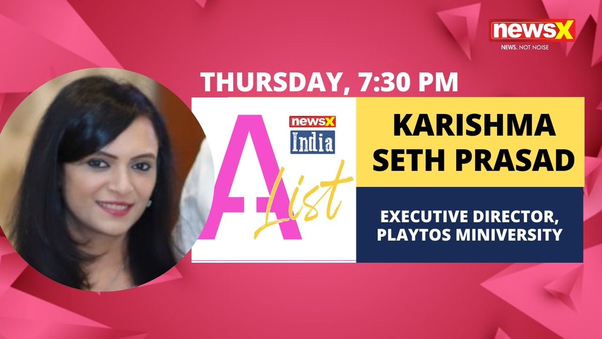 #NewsXIndiaAList |  Continuing with our mission to promote India's finest and brightest, Karishma Seth Prasad, Executive Director, Playtos Miniversity joins NewsX India A-List 
.
.
.
Don't forget to tune in on Thursday at 7:30 PM!

<a href="/playtos_delhi/">Playtos Delhi</a>