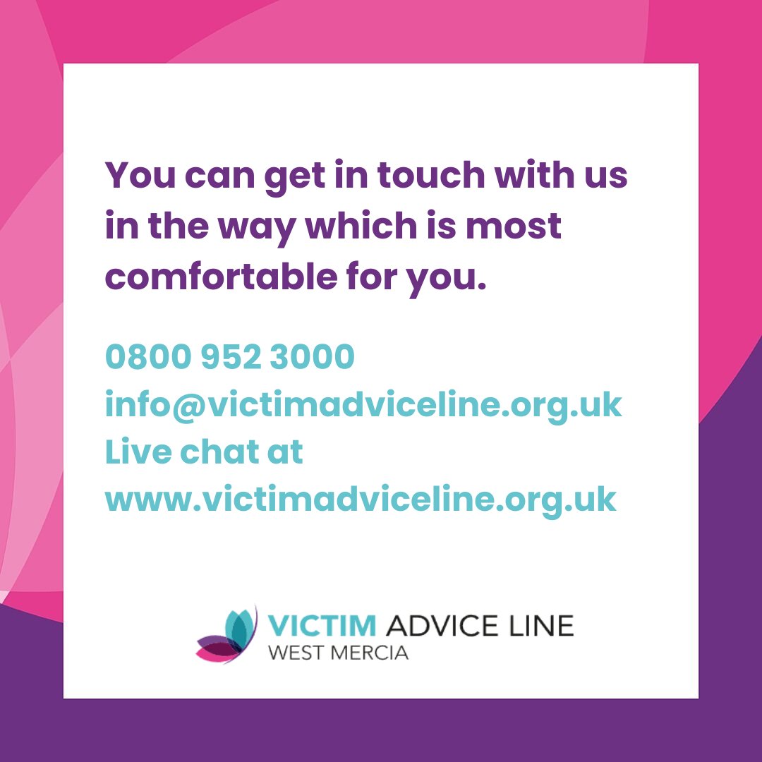 Free, confidential advice and guidance for those affected by crime in Worcestershire, Herefordshire and Shropshire, whenever you need it.

Our experts are ready to listen, if you’re ready to talk.
Live chat at victimadviceline.org.uk or call us on 0800 952 3000