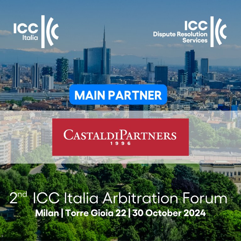 📢 <a href="/castaldisocial/">CastaldiPartners</a> è Main Partner della seconda edizione dell’#ICCItaliaArbitrationForum

📅 Il Forum sarà ospitato presso Torre Gioia 22, prestigiosa sede di <a href="/intesasanpaolo/">Intesa Sanpaolo</a> e si terrà a Milano mercoledì 30 Ottobre 2024

➡️ Registrati ora
bit.ly/45dfZB8