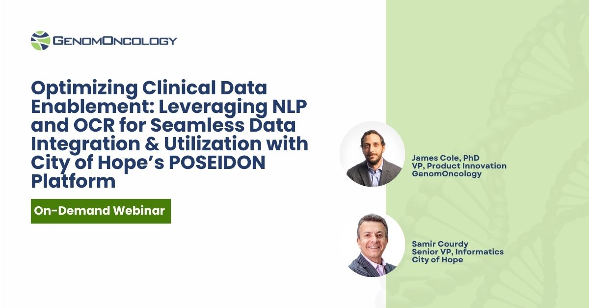 Check out our latest on-demand webinar where Samir Courdy, from City of Hope, and James Cole, from GenomOncology, break down how City of Hope leverages GenomOncology’s igniteIQ to streamline data enablement within their POSEIDON platform.

Learn more here: ow.ly/bNmc50SQcx9