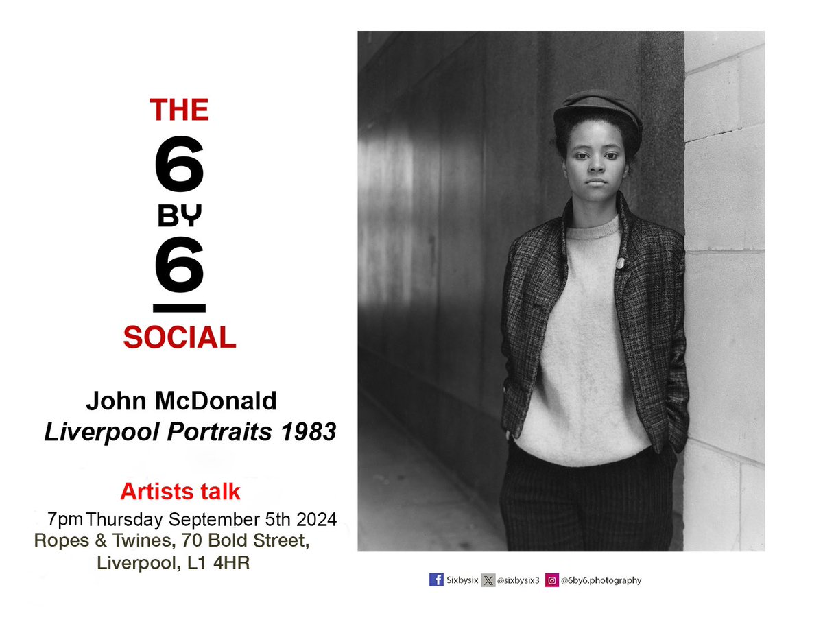 SixBySix (@sixbysix3) on Twitter photo Join us on Thursday 5th September for our next social. #JohnMcDonald will be joining us to talk about his āLiverpool Portraits 1983ā currently on show in <a href="/ropesandtwines/">Ropes and Twines</a>. Everyone welcome. Free š· Tickets š
eventbrite.co.uk/e/sixbysix-soc⦠Join us on Thursday 5th September for our next social. #JohnMcDonald will be joining us to talk about his āLiverpool Portraits 1983ā currently on show in <a href="/ropesandtwines/">Ropes and Twines</a>. Everyone welcome. Free š· Tickets š
eventbrite.co.uk/e/sixbysix-socā¦