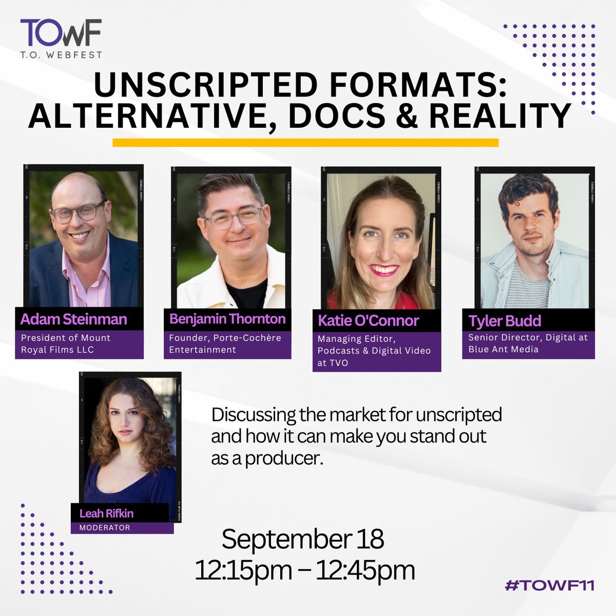 TOWebFest's tweet image. Anyone producing unscripted content should attend this session to learn more about what it takes to make a format stand out. 

Get your All-Access Pass! 
l8r.it/9UDY
⁠
#webfest #towebfest #Toronto #conference #towf11 #unscripted #television #documentary #realitytv