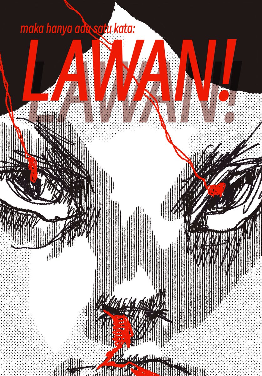 gambar ini boleh dipakai, di-share, diprint, diapain aja, tanpa perlu minta izin. 🚨🚨 LAWAN 🚨🚨