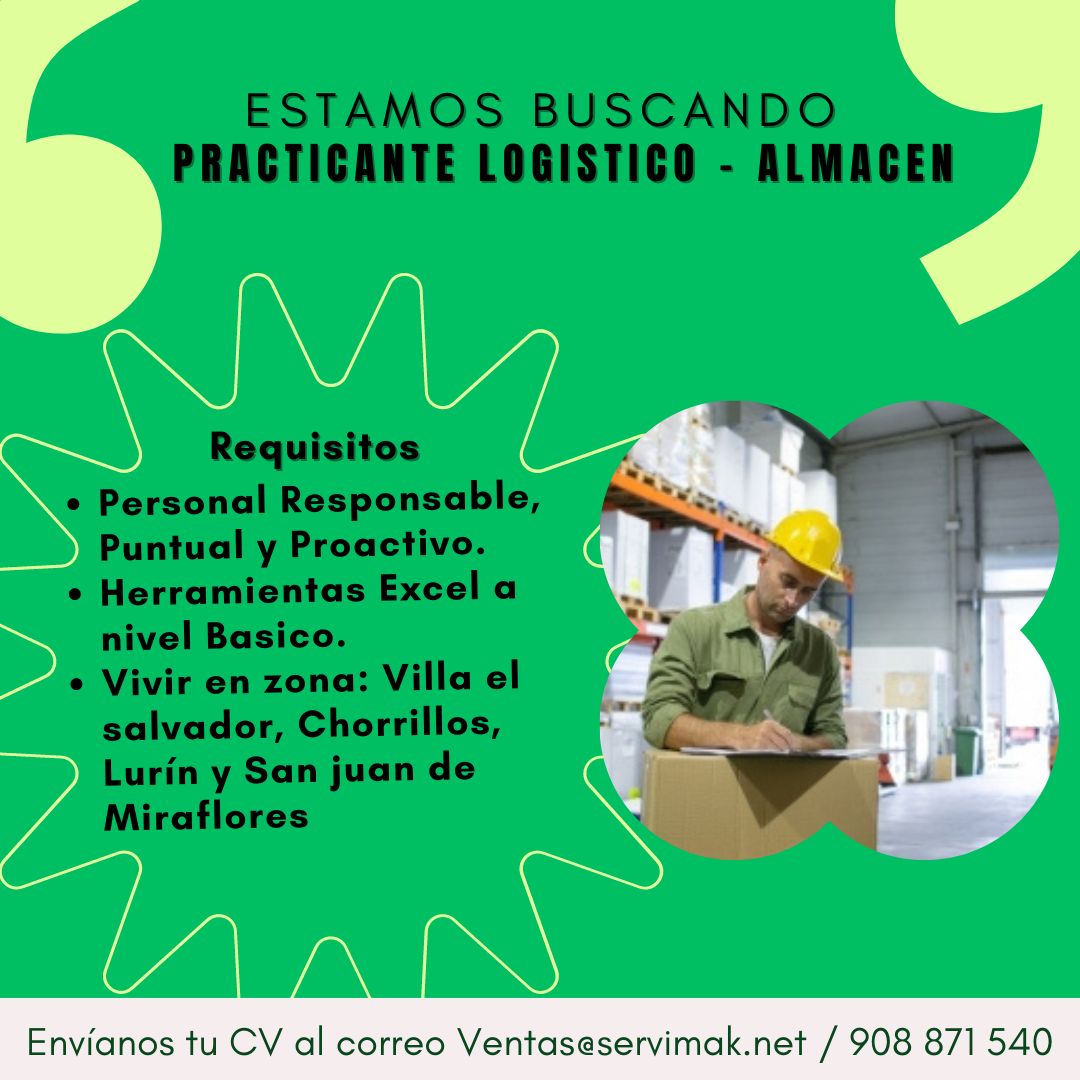 Servimak Eirl (@servimakeirl) on Twitter photo Buen día, querida comunidad, estamos buscando practicante de Logística - Almacén, para que se pueda unir a nuestra familia Servimak.
Para más información se puede comunicar al número de WhatsApp 908871540 y al correo ventas@servimak.net🧑🔧 Buen día, querida comunidad, estamos buscando practicante de Logística - Almacén, para que se pueda unir a nuestra familia Servimak.
Para más información se puede comunicar al número de WhatsApp 908871540 y al correo ventas@servimak.net🧑🔧