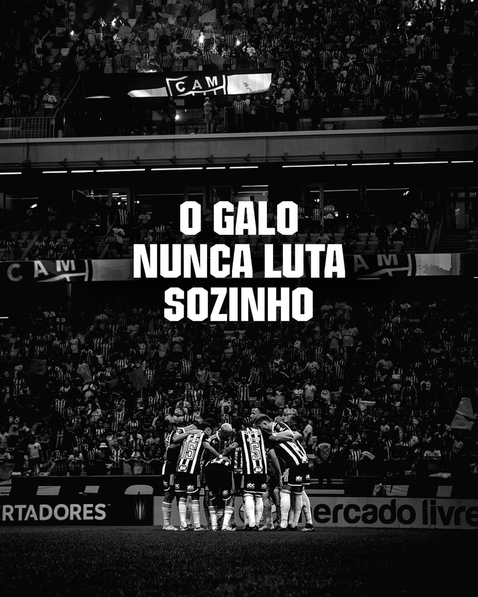 ⚫⚪ Somos a força indestrutível que empurra o Galo!