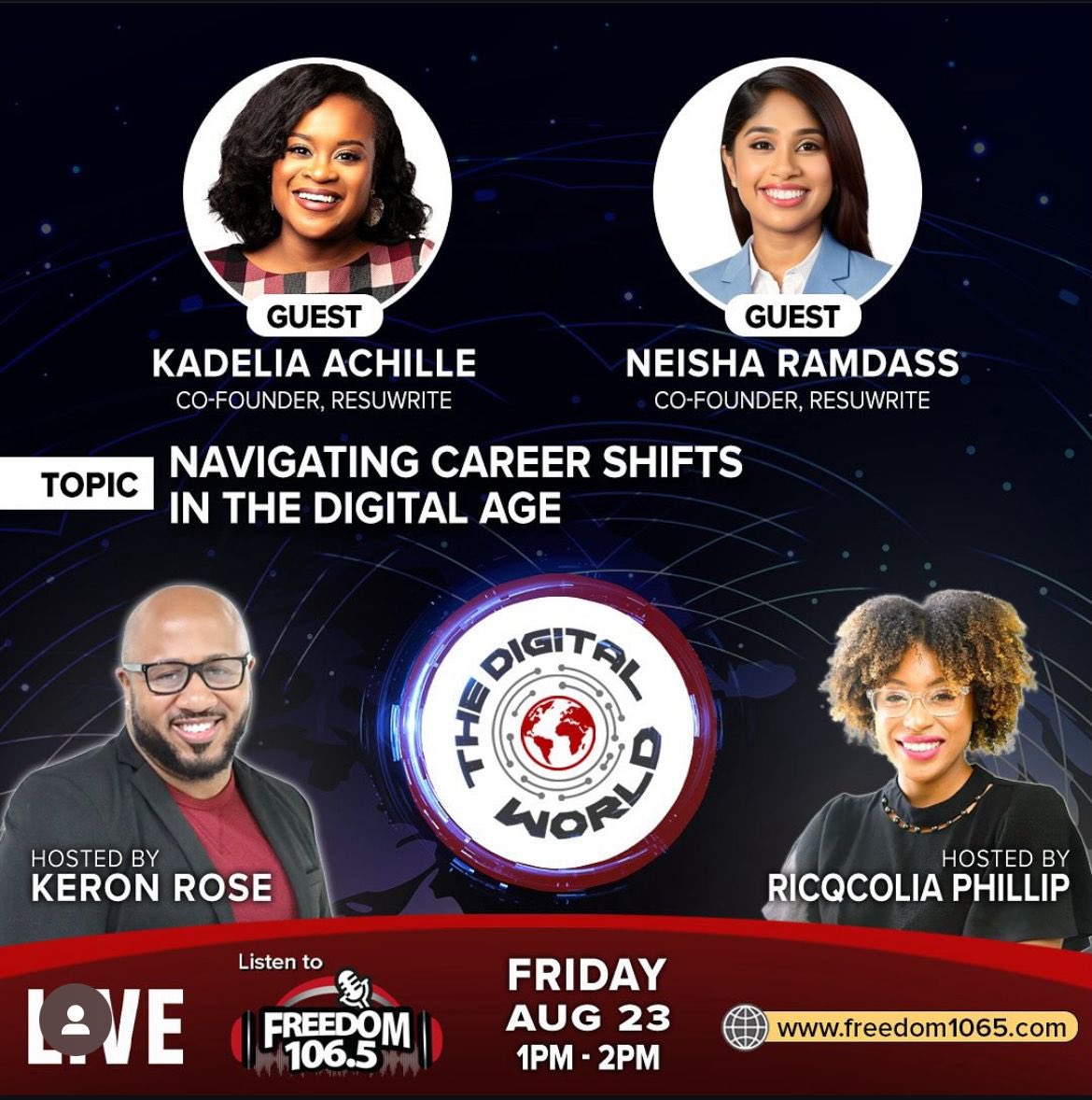 ResuWrite's tweet photo. You favorite duo is back!

This Friday on Freedom 106.5's The Digital World radio show, @iAm_Neish and @KdLaCruX will discuss Navigating Career Shifts in the Digital Age with hosts @thekeronrose and Ricqcolia Phillip.

Save the date and listen in! https://t.co/PIEUL4vx8p