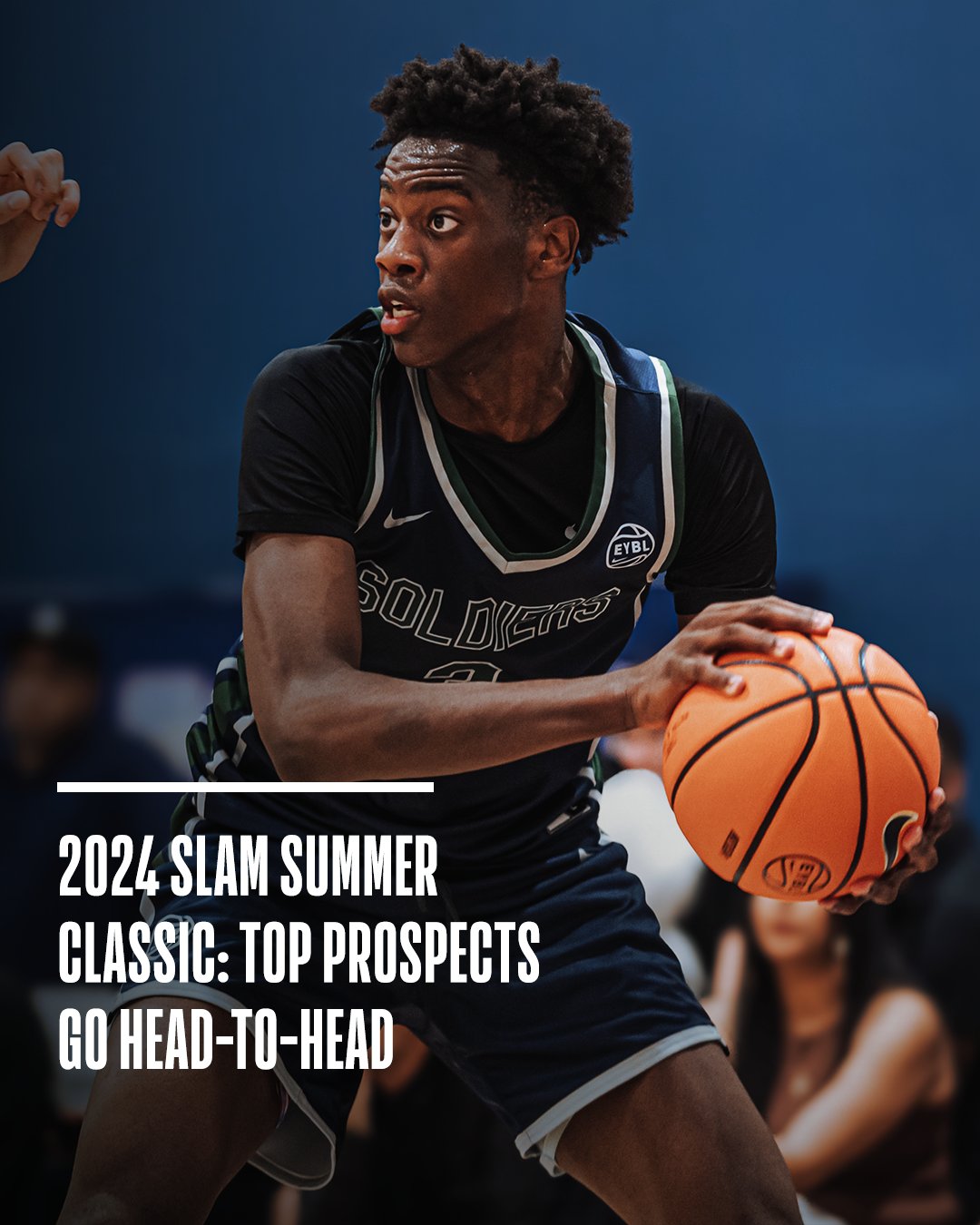 NBA Future Starts Now on X AJ Dybantsa Aaliyah Chavez Caleb Wilson Kiyan Anthony and more top hoops prospects take the court tonight Preview the 2024 SLAM Summer Classic Vol 6