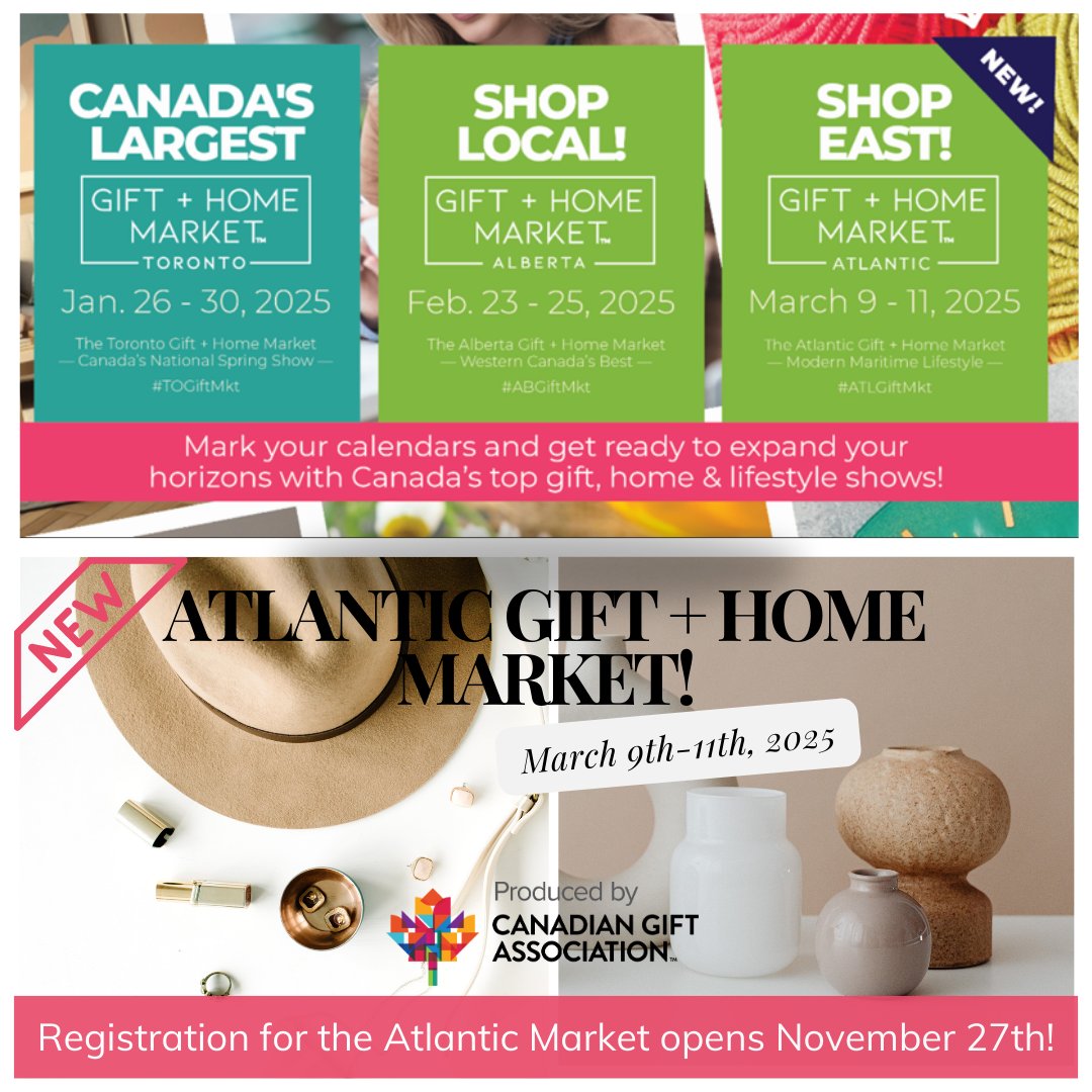Mark your calendars for our upcoming Gift + Home Markets in Toronto, Alberta, &amp; Atlantic Canada!

Registration will open on November 27th

For any questions about registering -> registration@cangift.org

For any questions about exhibiting -> exhibitor@cangift.org