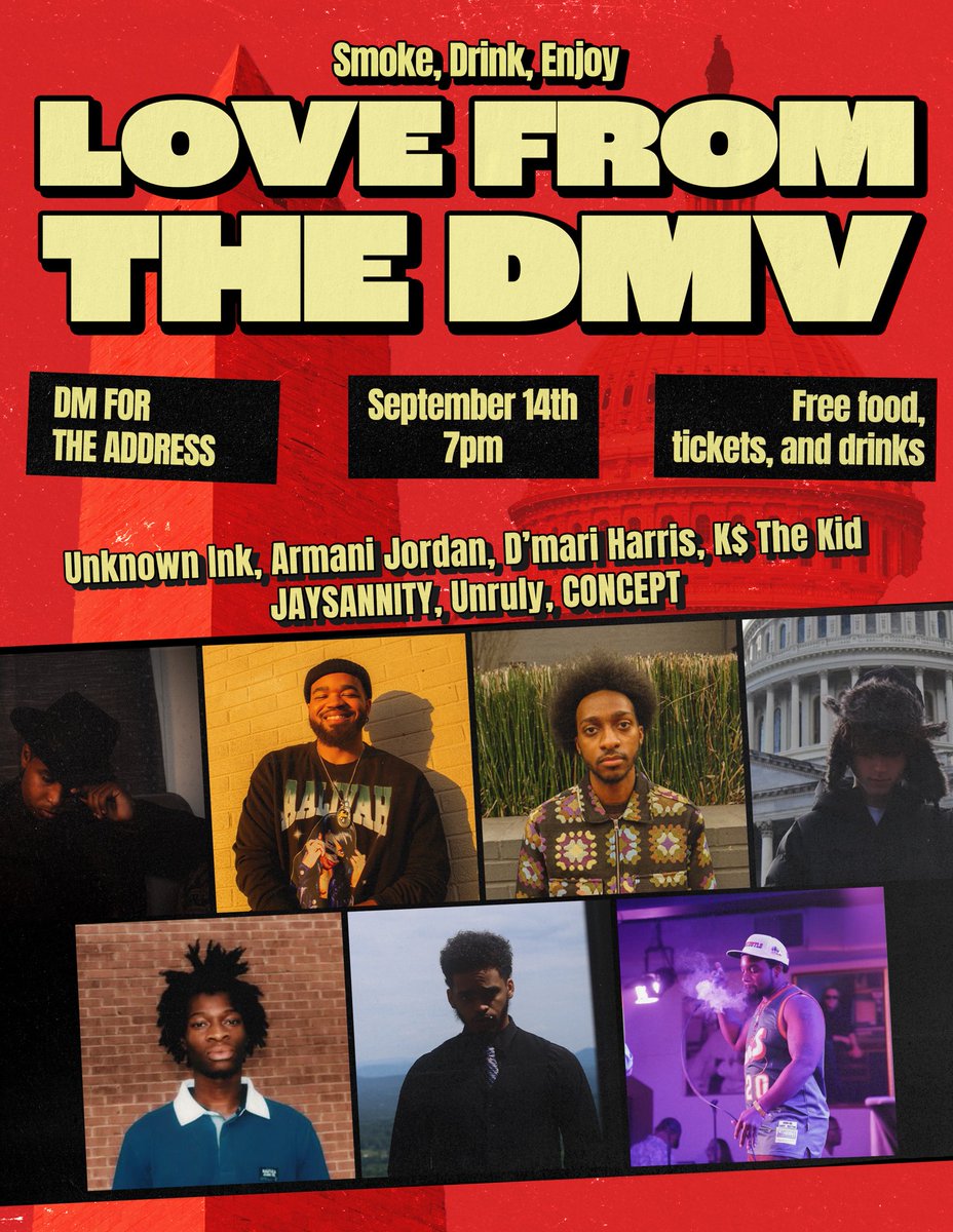 THE MOST UNRULY (@trenchcoatopera) on Twitter photo LOVE FROM THE DMV !!
SEPTEMBER 14TH IN MARLYAND
CATCH MYSELF <a href="/UnknownINK16/">PRAISE THE UNKNOWN SOON</a> <a href="/ArmaniJordanTV/">ARMANI JORDAN 🏆 THE SWORD</a> <a href="/KSTheKid301/">K$🕺🙌</a> <a href="/dmariharris/">Mari</a> JAYSANNITY AND THE MAN THAT PUT IT TOGETHER <a href="/ConceptRaps/">🛸Big Hash🛸</a> FOR A GREAT NIGHT
EVERYTHING FREE . SHOW UP . SHOW LOVE . BRING THE FAM
DM FOR ADRESS LOVE FROM THE DMV !!
SEPTEMBER 14TH IN MARLYAND
CATCH MYSELF <a href="/UnknownINK16/">PRAISE THE UNKNOWN SOON</a> <a href="/ArmaniJordanTV/">ARMANI JORDAN 🏆 THE SWORD</a> <a href="/KSTheKid301/">K$🕺🙌</a> <a href="/dmariharris/">Mari</a> JAYSANNITY AND THE MAN THAT PUT IT TOGETHER <a href="/ConceptRaps/">🛸Big Hash🛸</a> FOR A GREAT NIGHT
EVERYTHING FREE . SHOW UP . SHOW LOVE . BRING THE FAM
DM FOR ADRESS