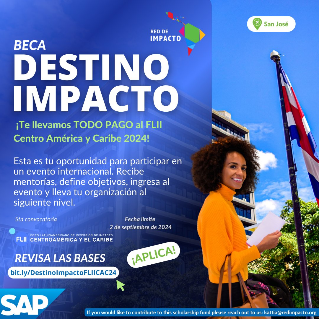 🌟 ¡Emprendedores y líderes de impacto de Centroamérica y el Caribe! 
La #BecaDestinoImpacto te lleva  TODO PAGO al FLII CA&amp;C 2024 en Costa Rica 🇨🇷
🔗 Revisa las bases: bit.ly/DestinoImpacto…
#Convocatoria