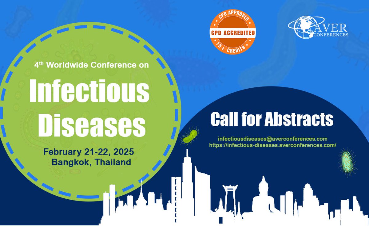 Swathi N (@swathin56997377) on Twitter photo #CallforAbstract
We are looking for an #abstract, #paper, or presentation to be featured at the #CPD-accredited 4th Worldwide Conference on Infectious Diseases, scheduled to be held in #Bangkok, #Thailand, on February 21-22, 2025.
Email: infectiousdiseases@averconferences.com #CallforAbstract
We are looking for an #abstract, #paper, or presentation to be featured at the #CPD-accredited 4th Worldwide Conference on Infectious Diseases, scheduled to be held in #Bangkok, #Thailand, on February 21-22, 2025.
Email: infectiousdiseases@averconferences.com