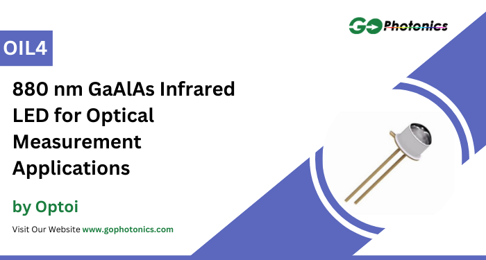 gophotonics's tweet image. The OIL4 from Optoi is a GaAlAs Infrared LED that operates at a wavelength of 880 nm.

Click here to Download the Datasheet ow.ly/rvrX50T2JFn

#Optoi #GaAlAs #infrared #LED #spectral #bandwidth #special #glass #lens #BEAMS #Featured #products #photonics #INDUSTRY #Insights