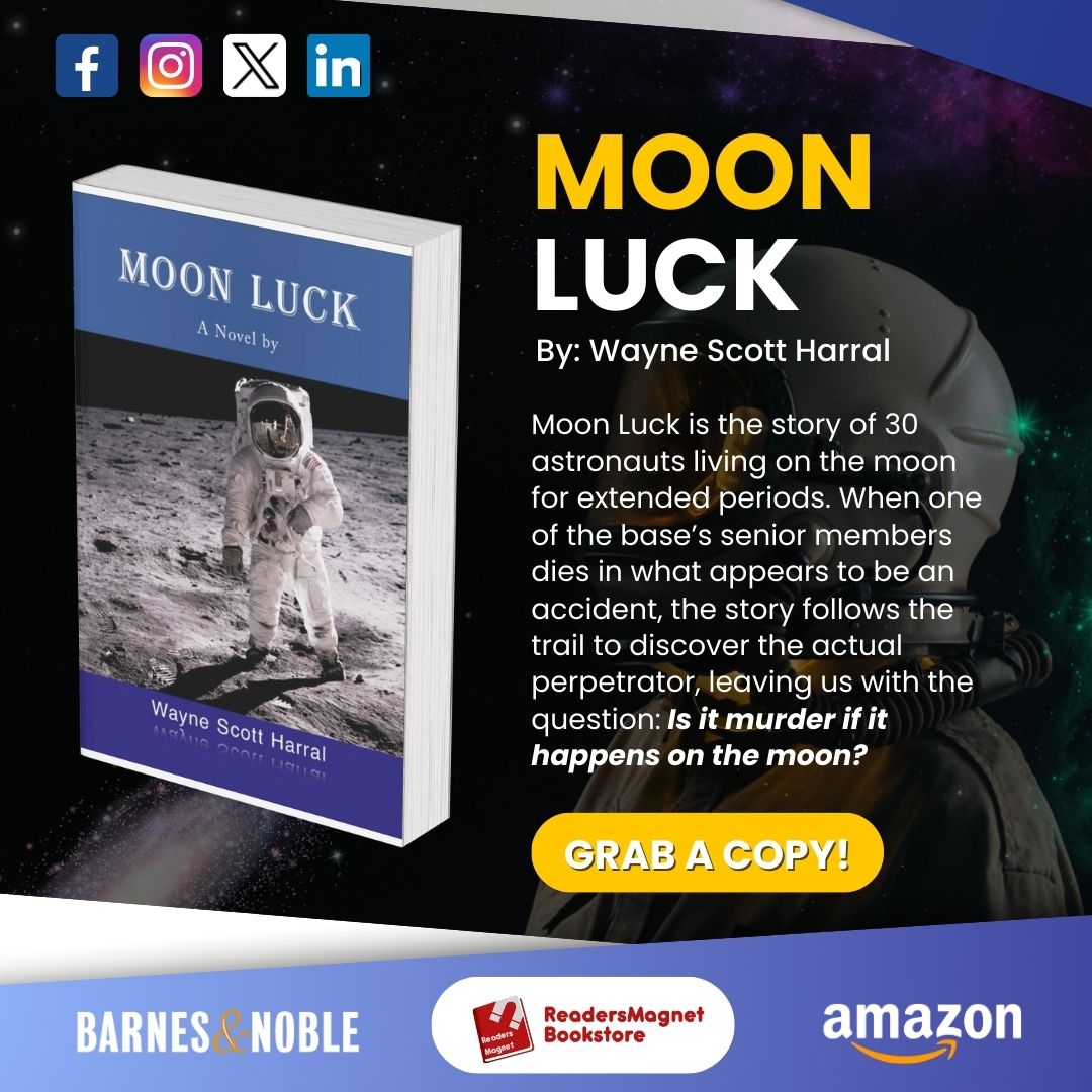 LuckHarral's tweet photo. Life on the moon is closer than ever—but are we ready for the challenges it brings? 

Get your copy of Moon Luck today and dive into the unknown! 📚
https://t.co/5vErp4kWgW 

#MoonLuck #SpaceThriller #SciFi #MustRead #ScottHarral #Author https://t.co/DyTjxHf3JH