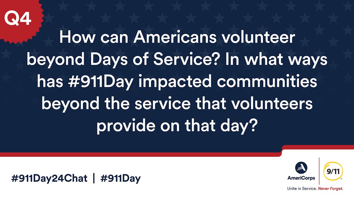 AmeriCorps's tweet image. Q4: How can Americans volunteer beyond Days of Service? In what ways has #911Day impacted communities beyond the service that volunteers provide on that day? #911Day24Chat