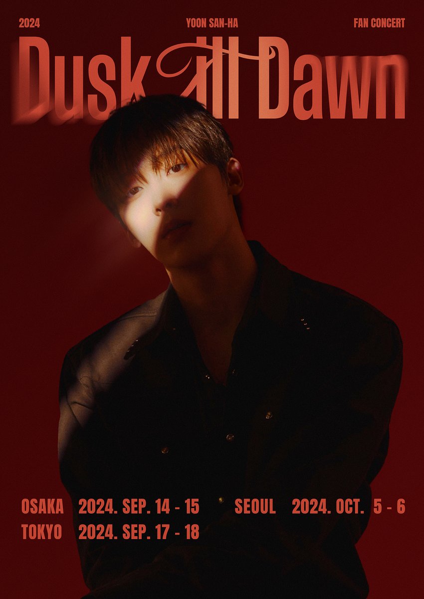 [#윤산하]
2024 YOON SAN-HA FANCON [Dusk Till Dawn]

[Japan]
📆24.09.14 6PM / 24.09.15 4PM
📍NHK Osaka Hall
📆24.09.17 7PM / 24.09.18 7PM
📍Sonic City Hall Main Hall

[Seoul]
📆24.10.05 6PM / 24.10.06 5PM
📍BLUESQUARE MASTERCARD HALL

#YOONSANHA #아스트로 #ASTRO #DuskTillDawn