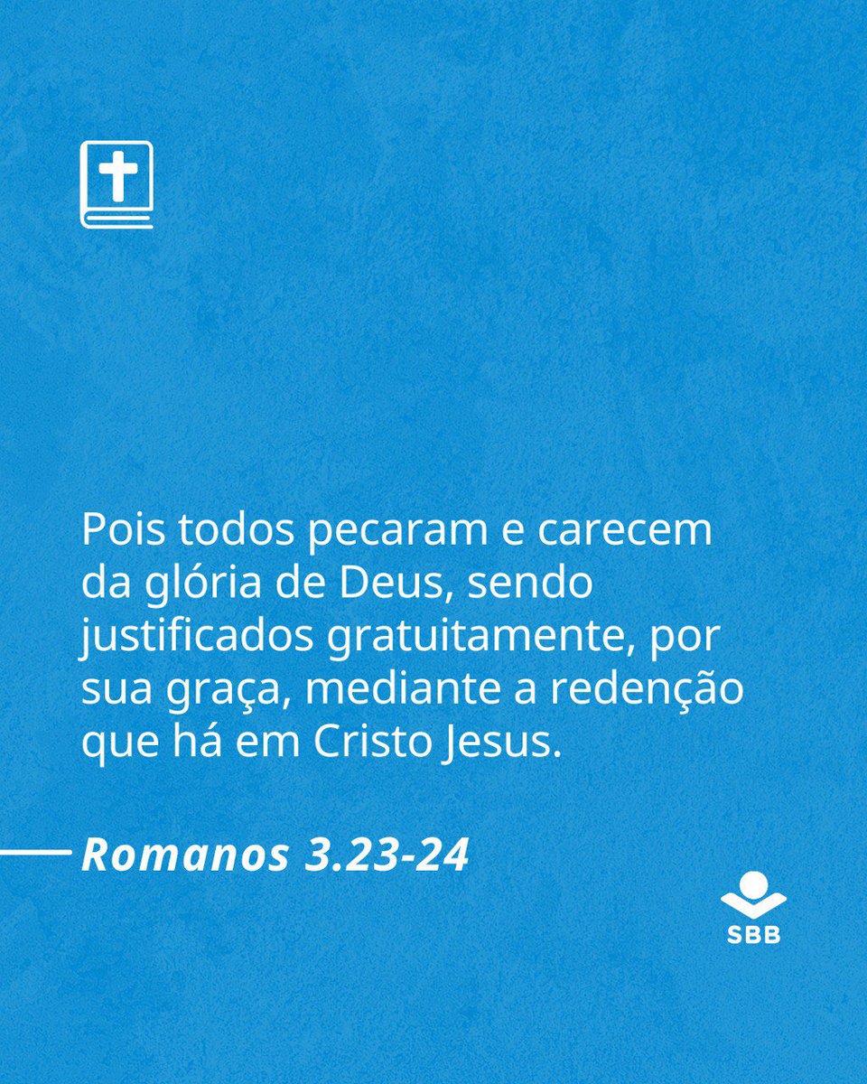 __SBB's tweet photo. "Pois todos pecaram e carecem da glória de Deus, sendo justificados gratuitamente, por sua graça, mediante a redenção que há em Cristo Jesus."

📖Romanos 3.23-24
Confira na Bíblia Dia e Noite – 365 dias com a Palavra.
#SBB #leiaabíblia #bíbliaNAA #semeandoaPalavra #reflexao https://t.co/iCXbWSCUF5