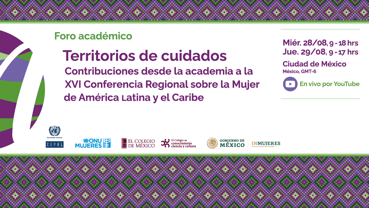 El <a href="/GobiernoMX/">Gobierno de México</a> a través de Inmujeres, @colmex, @Cepal_onu y <a href="/ONUMujeres/">ONU Mujeres</a> convocan al Foro académico: "#TerritoriosDeCuidados, contribuciones desde la academia a la XVI Conferencia Regional sobre la Mujer de América Latina y el Caribe".

🔴 En vivo por YouTube
#HablemosDeCuidados