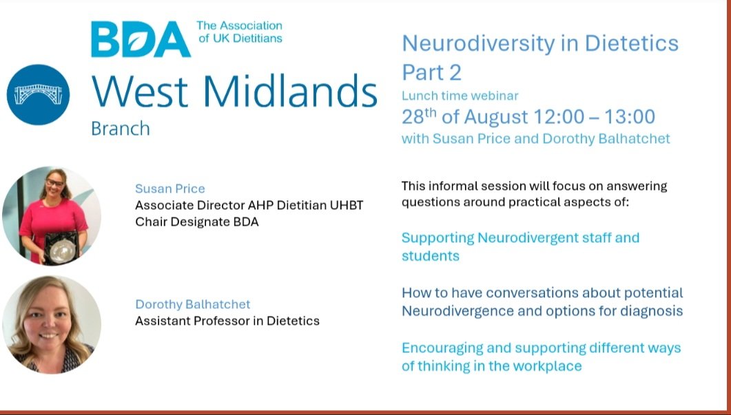 BDA West Midlands (@wmbda) on Twitter photo We invite you to join us online for Neurodiversity in Dietetics Part 2 with <a href="/SusanPriceRD/">Susan Price (she/her)</a> and @Dotti_RD this session will answer questions collated from the feedback following our super successfull Part 1 webinar last May. This session will run on Wedn 28th of Aug 12.00-1pm We invite you to join us online for Neurodiversity in Dietetics Part 2 with <a href="/SusanPriceRD/">Susan Price (she/her)</a> and @Dotti_RD this session will answer questions collated from the feedback following our super successfull Part 1 webinar last May. This session will run on Wedn 28th of Aug 12.00-1pm