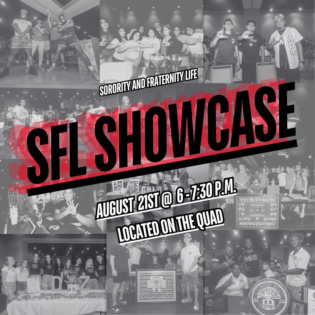 Interested in joining the Sorority and Fraternity Life community at ISU? Stop by the SFL Showcase tonight from 6 to 7:30 p.m. on the Quad! Enjoy snacks, music, and giveaways while engaging with our SFL community! <a href="/ILSTUFSL/">Illinois State SFL</a> #RedbirdLife