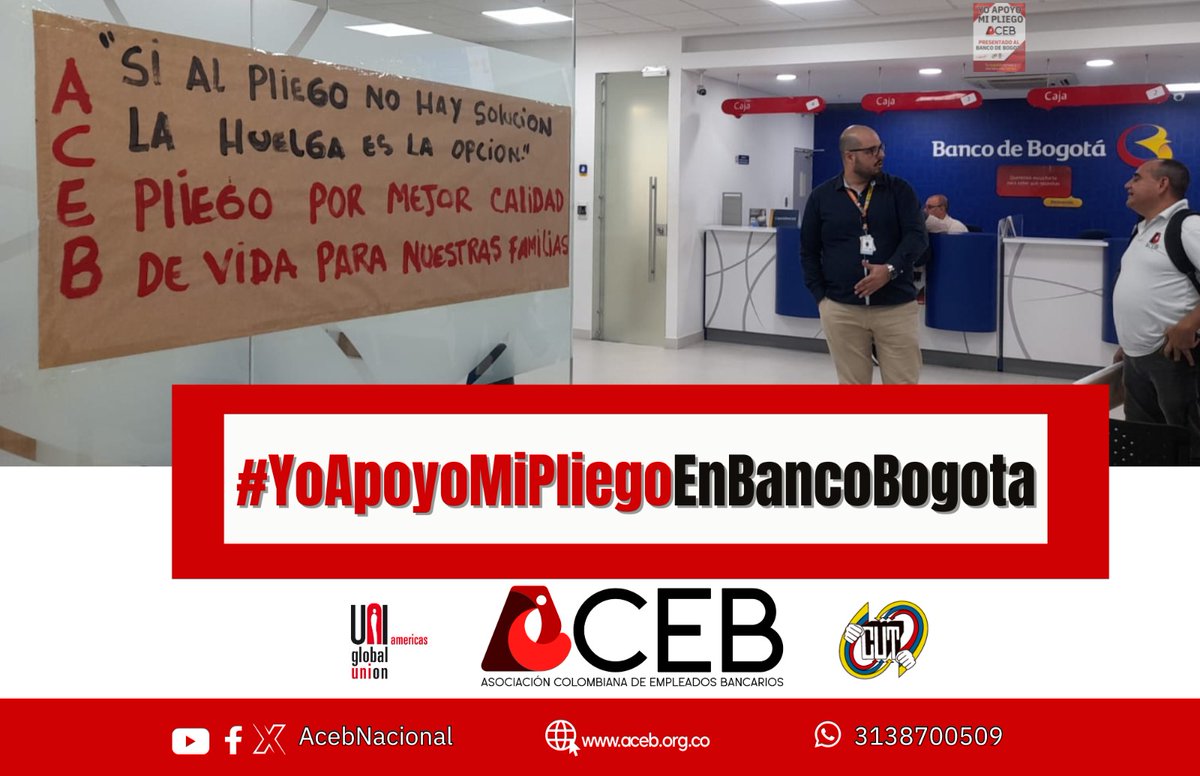 cutcolombia's tweet photo. #YoApoyoMiPliegoEnBancoBogota ¡ Por una Convención Colectiva justa en el @BancodeBogota ! @grupoaval @RTVCnoticias @NoticiasUno @infopresidencia @Cutcolombia @UniAmericas @MintrabajoCol @fabioariascut @guimaffeo @UNIGlobalFin @AcebNacional https://t.co/DNVsu5Gxje