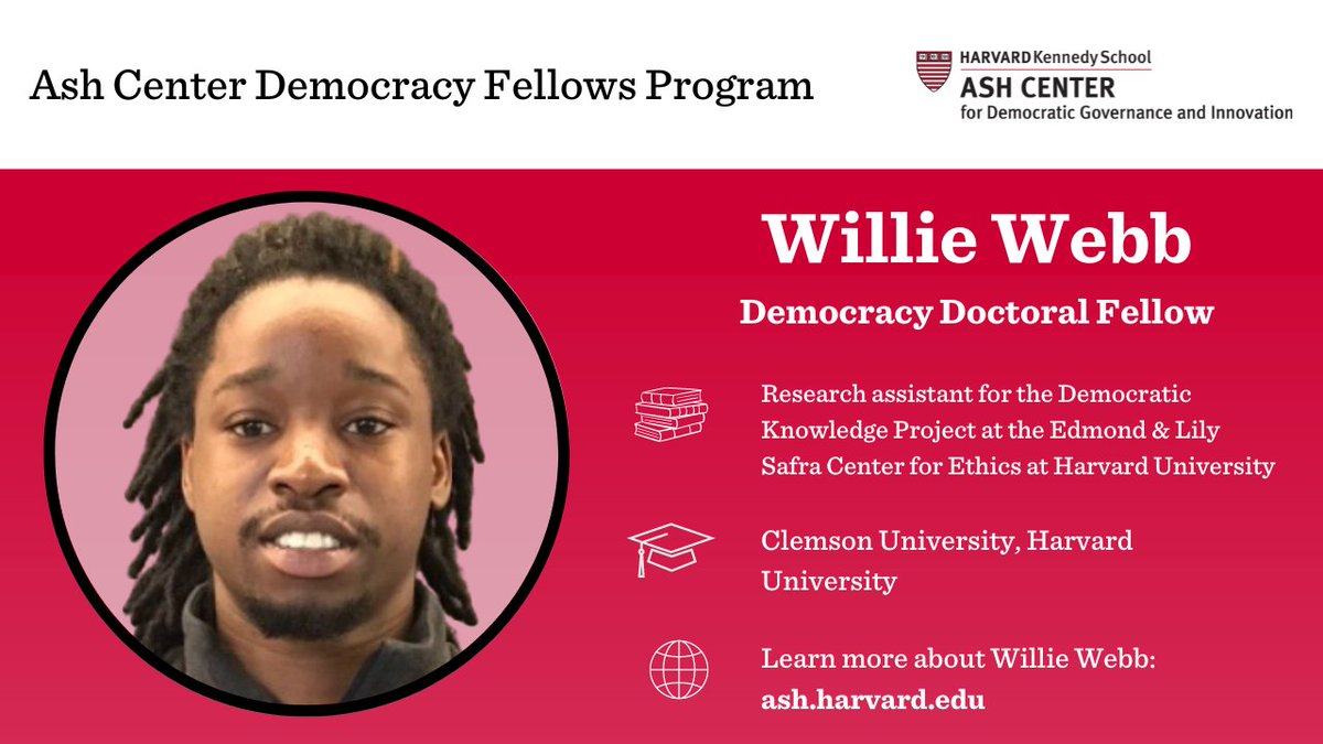 HarvardAsh's tweet photo. We are excited to welcome Willie Webb to our Democracy Doctoral Fellows program! His research interests center around Black political thought and its history, political representation, race and ethnic politics, and American Political Development ⤵️

https://t.co/95xWcxZFv1 https://t.co/cJLeEMe4Kv