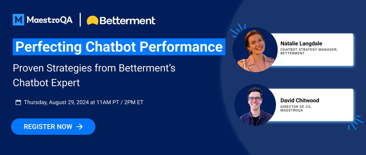 Join us on Thursday, August 29th, for an exclusive webinar with Natalie Langdale, Betterment's expert in #chatbot strategy, as she reveals the secrets behind Betterment's success in optimizing chatbot effectiveness using MaestroQA. Reserve your spot: tinyurl.com/3de7fccs