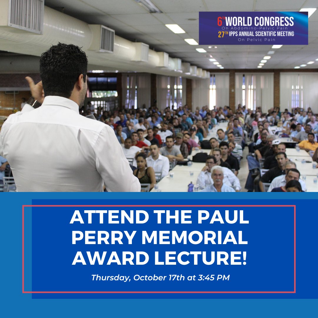 PelvicPainOrg's tweet photo. Attend the Paul Perry Memorial Award lecture at the 27th Annual Meeting of IPPS! 

This award recognizes individuals who demonstrate lifetime achievement in pain research and education. This lecture will be presented on Thursday, October 17th at 3:45 PM: https://t.co/TrWTroLO98 https://t.co/7WngRBYEAZ