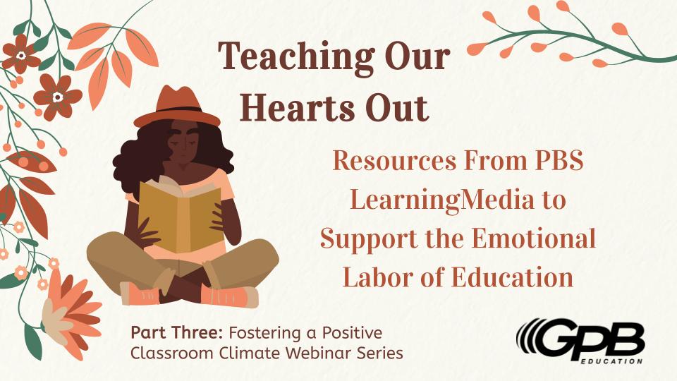 👀 Happening SOON 👀
Join <a href="/GPBEducation/">GPB Education</a>  live webinar TODAY @ 4:15 to 5:00 PM ET "Teaching Our Hearts Out: Resources From PBS LearningMedia to Support the Emotional Labor of Education"
Register: t.ly/AZkYc
<a href="/pbsteachers/">PBS Teachers</a>  <a href="/hopegiversga/">Hope Givers</a>  <a href="/BDPerry/">Bruce D. Perry, M.D.,Ph.D.</a>